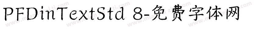 PFDinTextStd 8字体转换